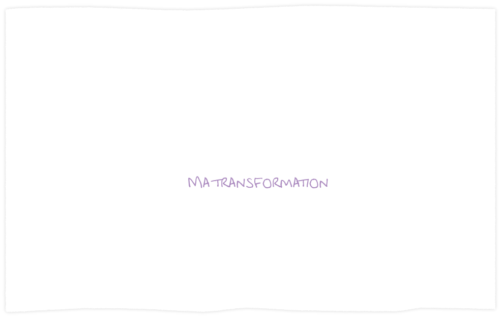 Ma transformation
