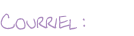 Courriel :
